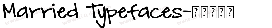 Married Typefaces字体转换